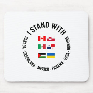 Tapis De Souris Je me tiens avec Canada Groenland Mexique Panama G
