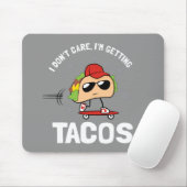 Tapis De Souris Je m'en fiche, je me fais des tacos (Avec souris)