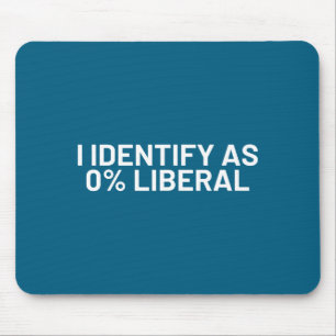 Tapis De Souris Je m'identifie à 0% déclaration politique drôle li