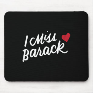 Tapis De Souris Je Mlle Barack Barack Obama Président Histoire Pol