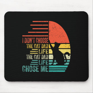 Tapis De Souris Je n'ai pas choisi la vie de papa chat rétro Fête