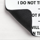 Tapis De Souris Je n'aime pas être des tickets (Coin)