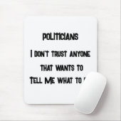 Tapis De Souris Je ne fais pas confiance (Avec souris)