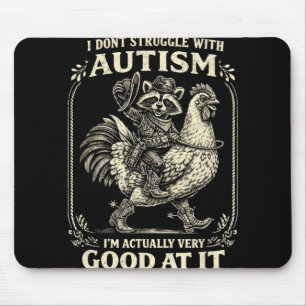 Tapis De Souris Je ne lutte pas avec l'autisme drôle vintage Raton
