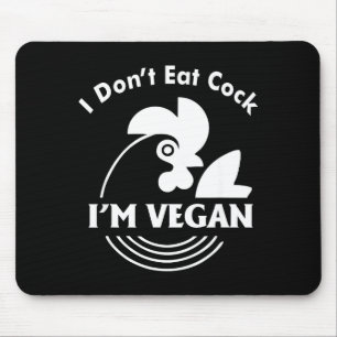 Tapis De Souris Je ne mange pas, je suis végan T-shirt drôle végan
