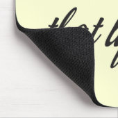 Tapis De Souris Je ne parle pas de cette vie (Coin)