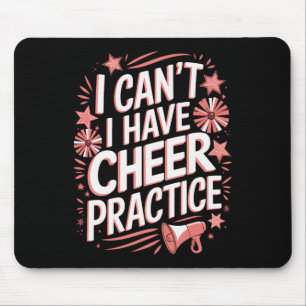 Tapis De Souris Je ne peux pas encourager la pratique des cheerlea