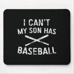 Tapis De Souris Je ne peux pas Mon fils a du baseball Joueur de ba