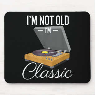 Tapis De Souris Je ne suis pas vieux, je suis Clic Drôle Vinyle Pl