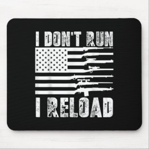 Tapis De Souris Je N'Exécute Pas Je Recharge Pro Guns American Fla