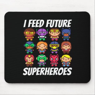 Tapis De Souris Je nourris Futurs Superhéros École Lady Squad Déje