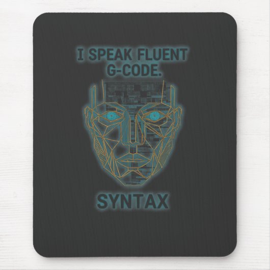 Tapis De Souris Je parle couramment la syntaxe G-Code - Programmeu (Devant)