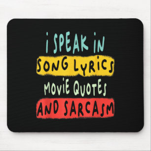 Tapis De Souris Je Parle Dans Les Citations De Film Chanson Parole