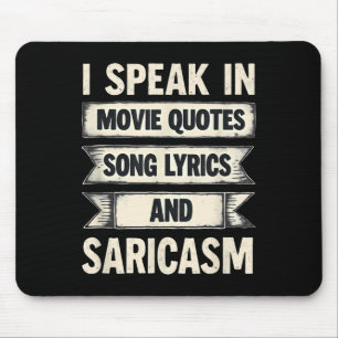 Tapis De Souris Je Parle Dans Les Citations De Film Chansons Parol