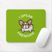 Tapis De Souris Je parle Frenchie - vert (Avec souris)