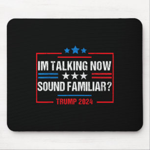 Tapis De Souris Je parle maintenant de voter Trump 2024 Élection T