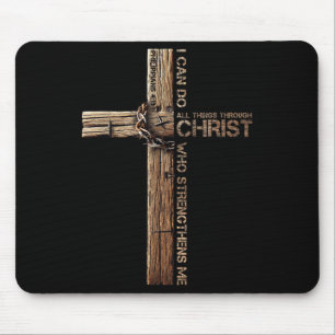 Tapis De Souris Je peux faire toutes choses par Christ, Croix Jésu