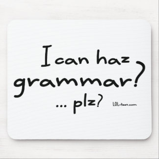 Tapis De Souris Je peux grammaire de Haz ?