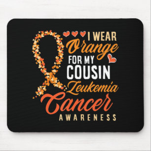 Tapis De Souris Je Porte De L'Orange Pour Mon Cousin Leukemia Canc