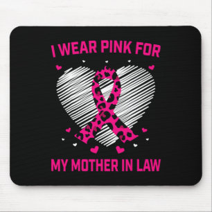Tapis De Souris Je Porte Du Rose Pour Ma Belle-Mère Cancer Du Sein