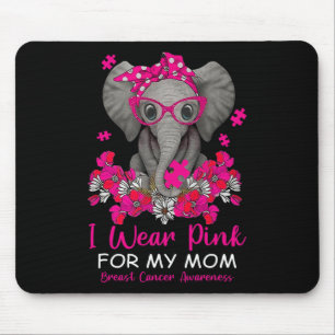 Tapis De Souris Je porte du rose pour ma mère éléphant sensibilisa