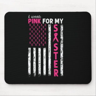 Tapis De Souris Je Porte Du Rose Pour Ma Soeur Sensibilisation Au 