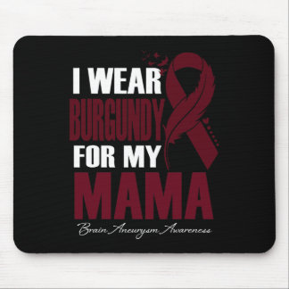 Tapis De Souris Je Porte La Bourgogne Pour Ma Mama Brain Aneurysm