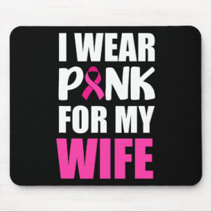 Tapis De Souris Je Porte Le Rose Pour Ma Femme Le Ribbon Rose Canc
