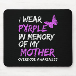 Tapis De Souris Je Porte Le Violet En Mémoire De Ma Mère, Surdose 