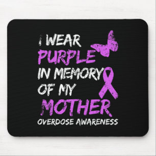 Tapis De Souris Je Porte Le Violet En Mémoire De Ma Mère, Surdose 