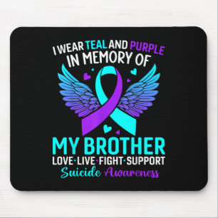 Tapis De Souris Je Porte Turquoise Et Violet Pour Mon Frère Suicid
