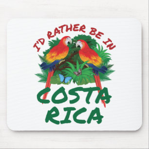 Tapis De Souris Je préfère être au Costa Rica Vacation Souvenir