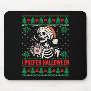 Tapis De Souris Je Préfère Halloween Noël Sweater Funny Holiday