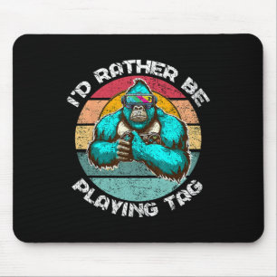Tapis De Souris Je préférerais jouer à Tag Gorilla Monke Tag Goril