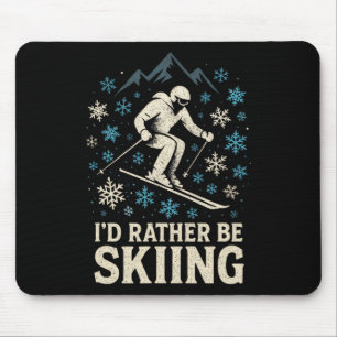 Tapis De Souris Je préférerais skier - Silhouette de ski snowboard