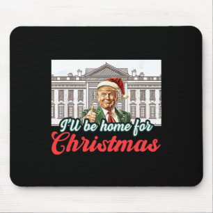 Tapis De Souris Je serai à la maison pour Noël Funky Père Noël Tru