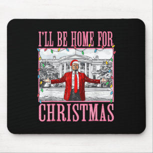 Tapis De Souris Je serai à la maison pour Noël Père Noël drôle Tru