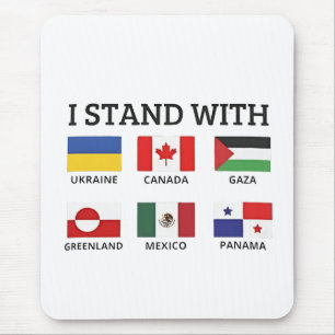 Tapis De Souris Je Suis Avec Le Canada Mexique Gaza Ukraine