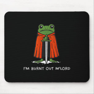 Tapis De Souris Je suis épuisé Mlord drôle de chevalier grenouille