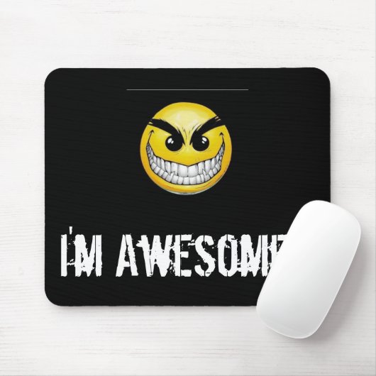 Tapis De Souris Je suis impressionnant ! ! ! Mousepad (Avec souris)