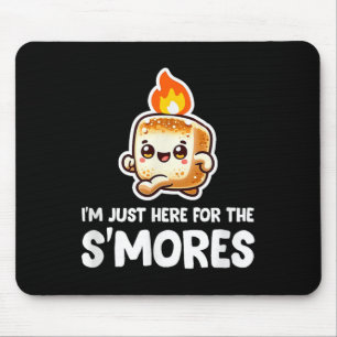 Tapis De Souris Je Suis Juste Ici Pour Le Smores Camping Roasting