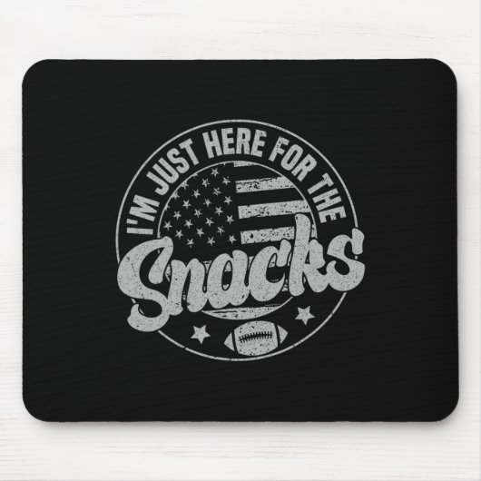 Tapis De Souris Je suis juste là pour les snacks de football améri (Devant)
