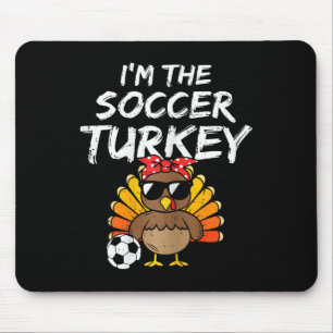 Tapis De Souris Je suis la dinde de football Correspondant à la fa
