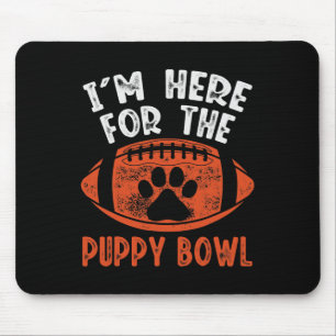 Tapis De Souris Je suis là pour le Puppy Bowl - Drôles de chiens U