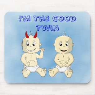 Tapis De Souris Je suis le bon Mousepad jumeau (bleu)