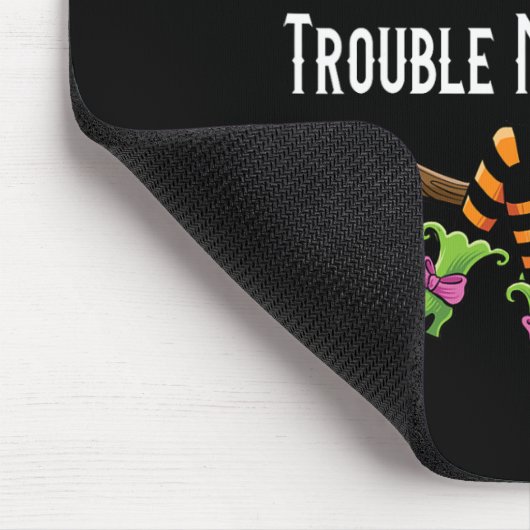 Tapis De Souris Je Suis Le Trouble Maker Witch Halloween Matching (Coin)