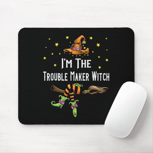 Tapis De Souris Je Suis Le Trouble Maker Witch Halloween Matching (Avec souris)