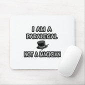 Tapis De Souris Je Suis Paralégal ... Pas un magicien (Avec souris)