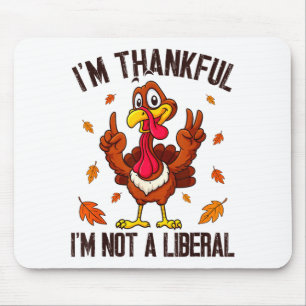 Tapis De Souris Je suis reconnaissant de ne pas être une dinde drô