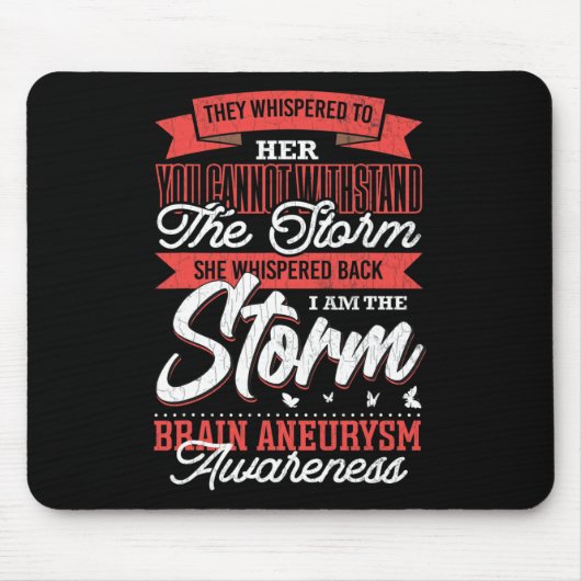 Tapis De Souris Je Suis Storm Cerveau Aneurysme Sensibilisation So (Devant)